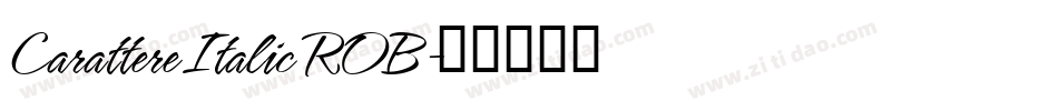 Carattere Italic ROB字体转换